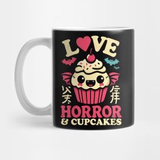 I Love Horror and Cupcakes - Creepy Cute Goth Kawaii Cupcake Mug